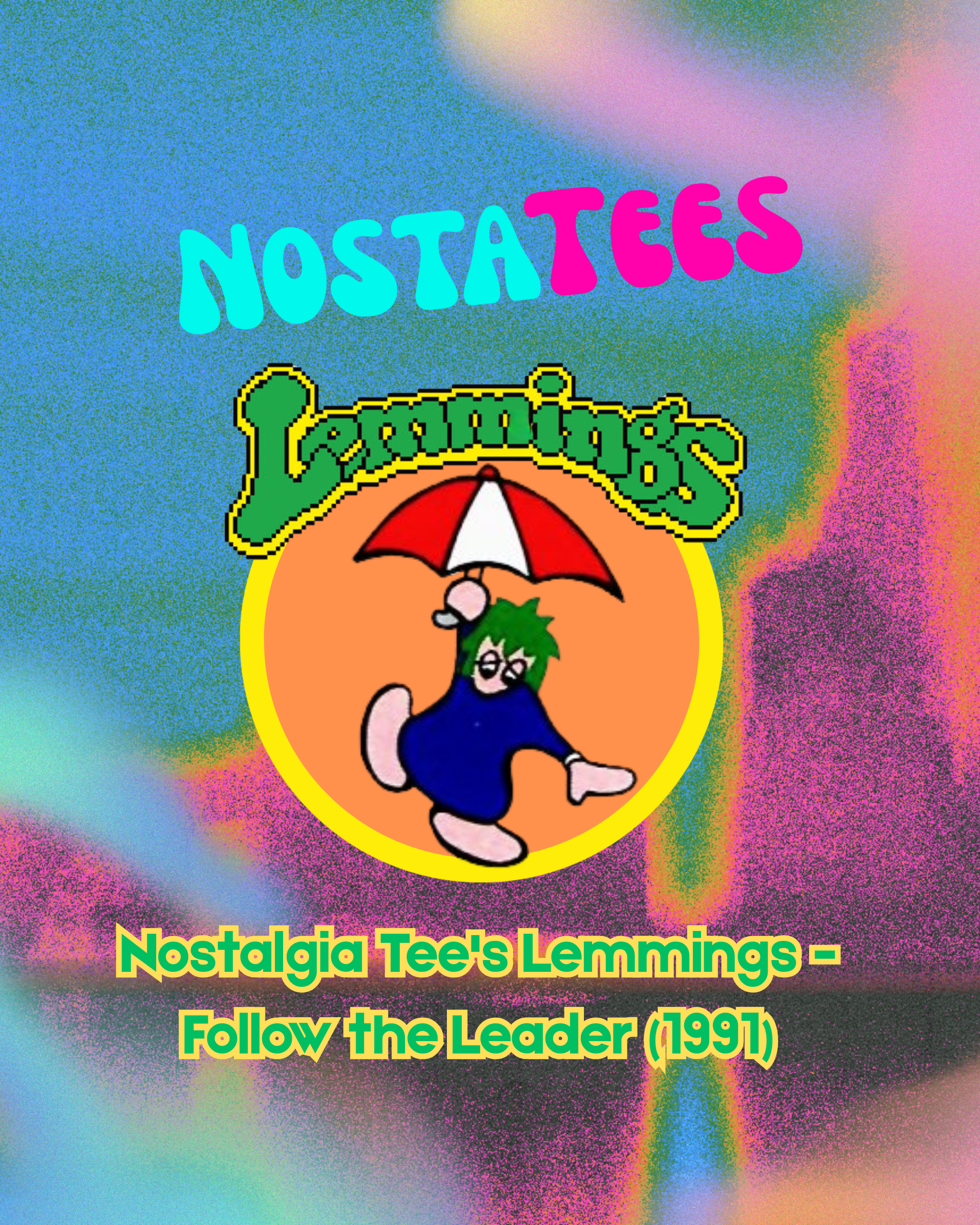 Nostalgia Tee's Lemmings - Follow the Leader (1991)