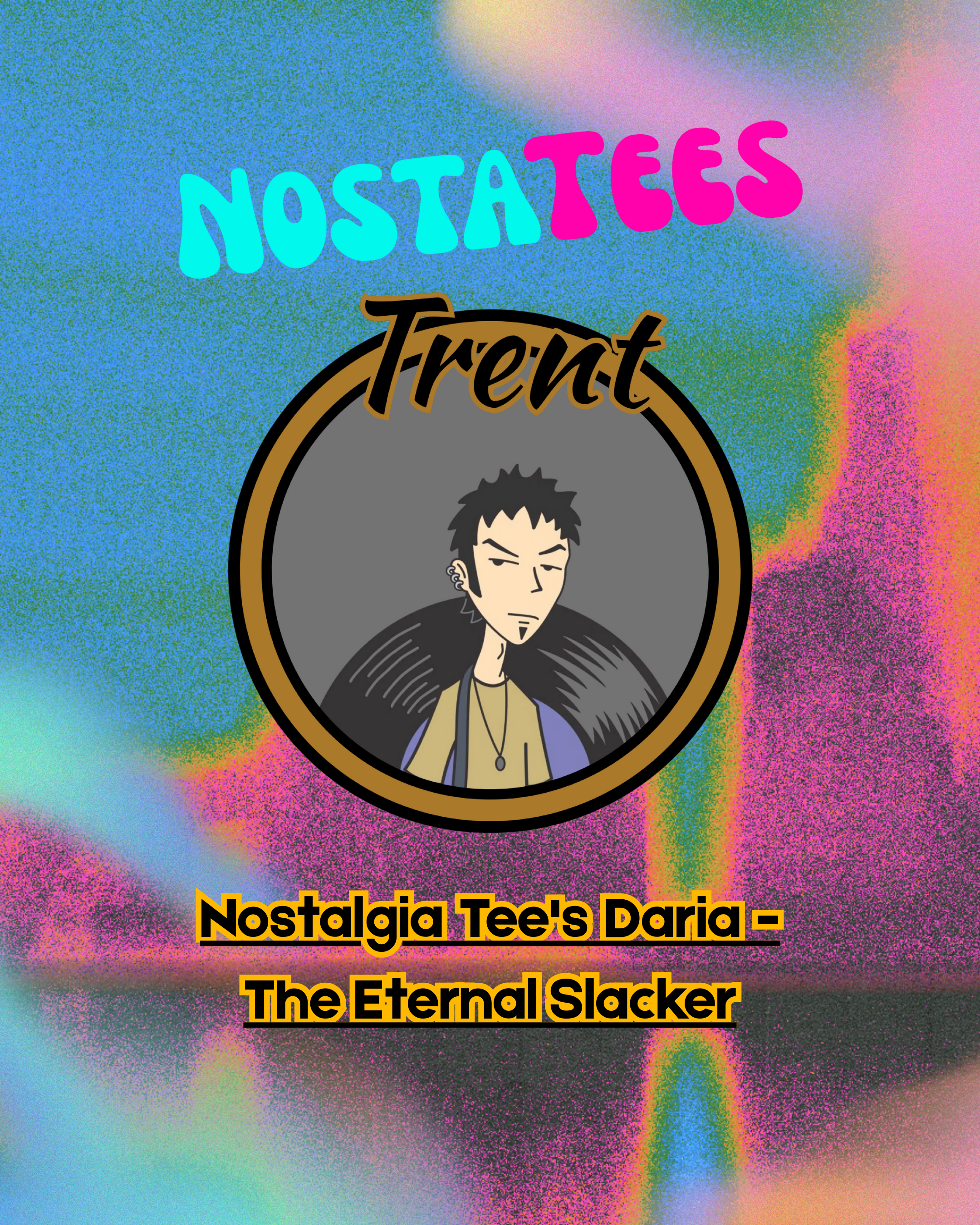 Nostalgia Tee's Daria - The Eternal Slacker